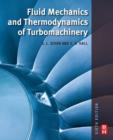 Image for Fluid Mechanics and Thermodynamics of Turbomachinery