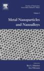 Image for Metal Nanoparticles and Nanoalloys
