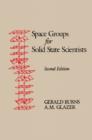 Image for Space Groups for Solid State Scientists