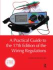 Image for A Practical Guide to the of the Wiring Regulations