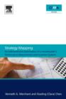 Image for Strategy Mapping: An Interventionist Examination of a Homebuilder&#39;s Performance Measurement and Incentive Systems