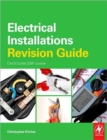 Image for Electrical Installations Revision Guide: City &amp; Guilds 2382 Course