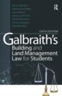 Image for Galbraith&#39;s Building and Land Management Law for Students