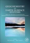 Image for Geochemistry of earth surface systems  : a derivative of the treatise on geochemistry
