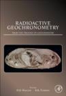 Image for Radioactive geochronometry  : a derivative of the treatise on geochemistry