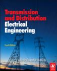 Image for Transmission and distribution electrical engineering.