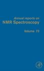 Image for Annual Reports on NMR Spectroscopy : Volume 73