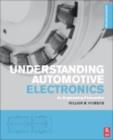 Image for Understanding automotive electronics: an engineering perspective