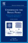 Image for Underneath the Bragg peaks: structural analysis of complex materials