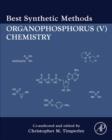 Image for Best synthetic methods: organophosphorus (v) chemistry