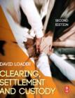 Image for Clearing, Settlement and Custody