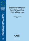 Image for Superconducting and Low-Temperature Particle Detectors