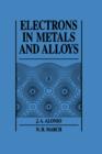 Image for Electrons in metals and alloys