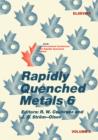 Image for Rapidly Quenched Metals 6: Volume 3