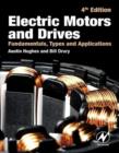 Image for Electric motors and drives: fundamentals, types, and applications.