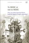 Image for To MOOC or Not to MOOC