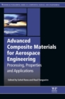 Image for Advanced composite materials for aerospace engineering: processing, properties and applications