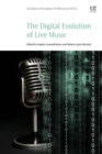 Image for The Digital Evolution of Live Music