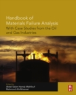 Image for Handbook of materials failure analysis: with case studies from the oil and gas industry