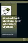 Image for Structural health monitoring (SHM) in aerospace structures : number 68