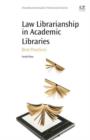 Image for Law librarianship in academic libraries: best practices