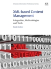 Image for XML-based content management: integration, methodologies and tools