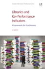 Image for Libraries and key performance indicators: a framework for practitioners