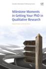 Image for Milestone moments in getting your PhD in qualitative research