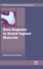 Image for Bone response to dental implant materials