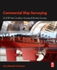 Image for Commercial ship surveying: on/off hire condition surveys &amp; bunker surveys