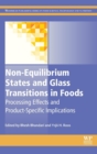 Image for Non-Equilibrium States and Glass Transitions in Foods