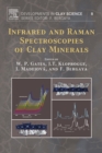 Image for Infrared and raman spectroscopies of clay minerals