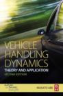 Image for Vehicle handling dynamics: theory and application