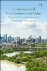 Image for Environmental Consciousness in China: Change with Social Transformation