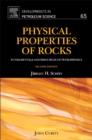 Image for Physical properties of rocks  : fundamentals and principles of petrophysics : Volume 65