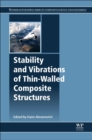 Image for Stability and Vibrations of Thin-Walled Composite Structures