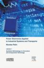Image for Power electronics applied to industrial systems and transports