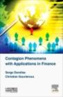 Image for Contagion Phenomena with Applications in Finance