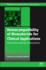 Image for Hemocompatibility of Biomaterials for Clinical Applications