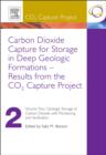Image for Carbon Dioxide Capture for Storage in Deep Geologic Formations - Results from the CO3 Capture Project: Vol 2 - Geologic Storage of Carbon Dioxide with Monitoring and Verification