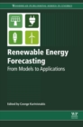 Image for Renewable energy forecasting: from models to applications