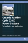 Image for Organic rankine cycle (ORC) power systems: technologies and applications