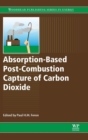 Image for Absorption-Based Post-Combustion Capture of Carbon Dioxide