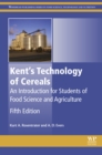 Image for Kent&#39;s technology of cereals: an introduction for students of food science and agriculture