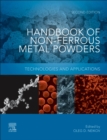 Image for Handbook of non-ferrous metals powders: technologies and applications