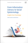 Image for From information literacy to social epistemology: insights from psychology
