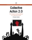 Image for Collective Action 2.0: The Impact of Social Media on Collective Action
