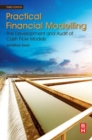Image for Practical financial modelling  : the development and audit of cash flow models