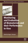 Image for Monitoring and evaluation of biomaterials and their performance in Vivo