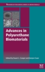 Image for Advances in polyurethane biomaterials